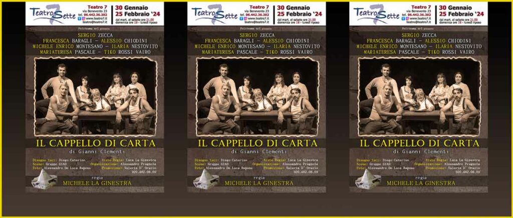 Teatro 7 “Il Cappello di Carta”.