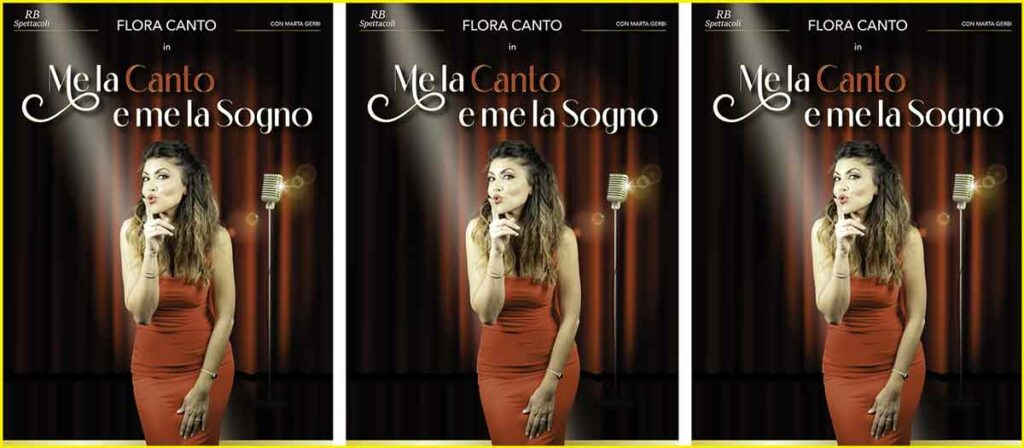 Flora Canto porta in scena "Me la CANTO e me la sogno"